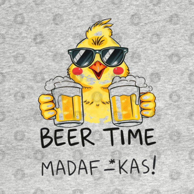 Beer Chick Tee - Clucking Good Brew Time - Funny Beer Chick Madafkas by OUTFITPAW