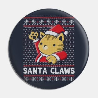 Xmas ugly sweater Cat Santa Claws Pin