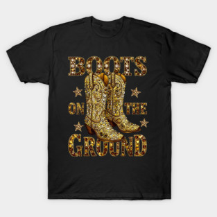 Boots On The Ground, Cowgirl Linedance, Boot Cowboy Western T-Shirt