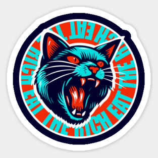 Eat The Rich Angry Cat in Turquoise and Orange Sticker