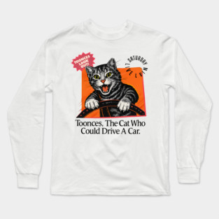 Toonces lock out! Long Sleeve T-Shirt