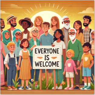 Everyone Is Welcome – Diverse and Inclusive Community Art Posters and Art