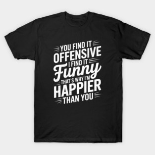 Offensive-adult-humor T-Shirt