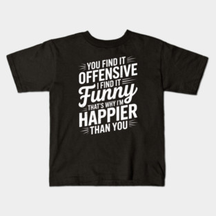 Offensive-adult-humor Kids T-Shirt