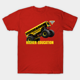 Higher Jam of Truck T-Shirt