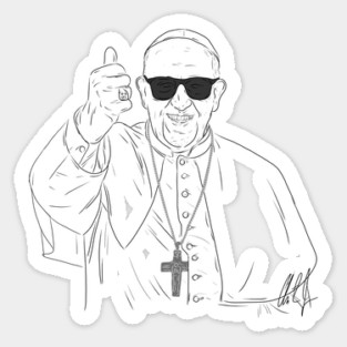 Pope Francis: Too Cool For School Sticker