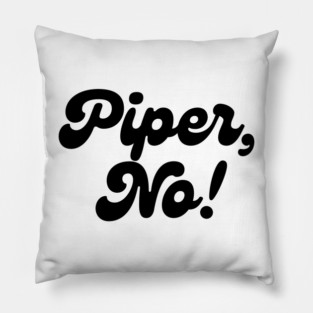 White Lotus Text Quotes inspiration Piper No Pillow