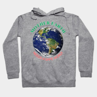Mother Earth Safe Word Hoodie