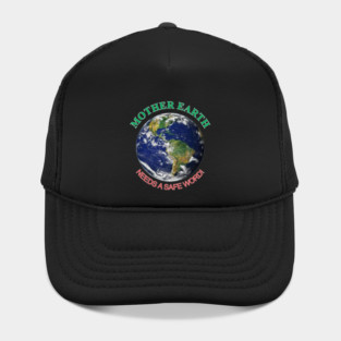 Mother Earth Safe Word Hat