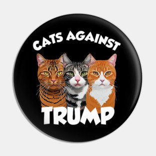 Cats-Against-Trump Pin