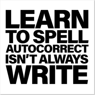 Autocorrect Posters and Art