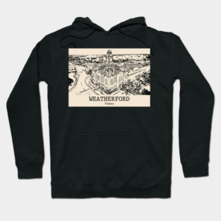 Weatherford - Texas Hoodie