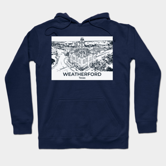 Weatherford - Texas Hoodie by Lakeric