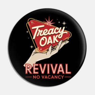 Treaty Oak Revival Pin