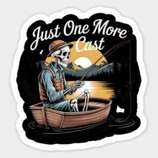 Just One More Cast Sticker