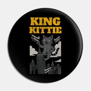 King Kittie – Giant Cat City Takeover Pin