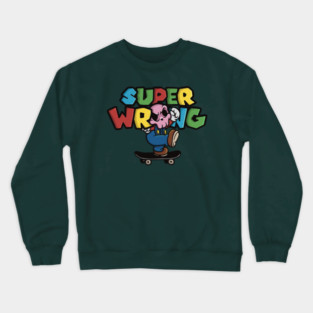 SUPER WRONG – Skater Bros Edition Crewneck Sweatshirt