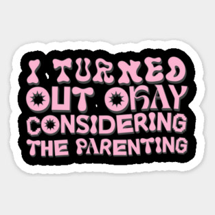 Funny Parenting Humor Magnet