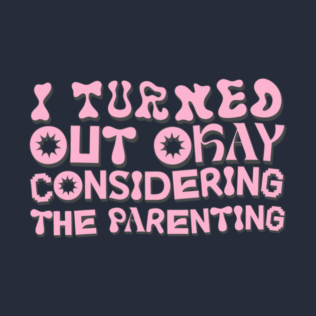 Funny Parenting Humor by The WYLD Tribe