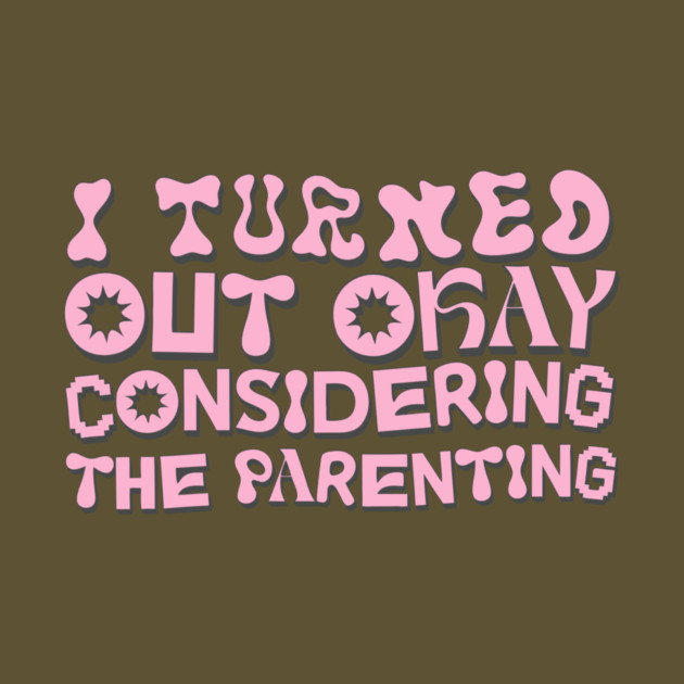 Funny Parenting Humor by The WYLD Tribe