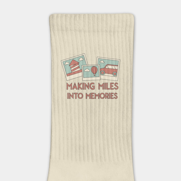 Making miles into Memories by DIGITAL MERCH CREATIONS