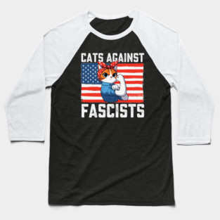 Cats Against Fascists Flag – Anti Trump Baseball T-Shirt