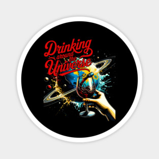 Drinking around the Universe In Orlando Florida Theme Park Magnet