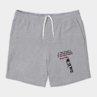 BANKSY If You Repeat A Lie Often Enough It Becomes Politics Shorts