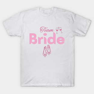 Team Bride – Pink Party Vibes T-Shirt