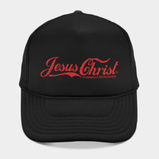 Jesus Christ Eternally Refreshing Hat
