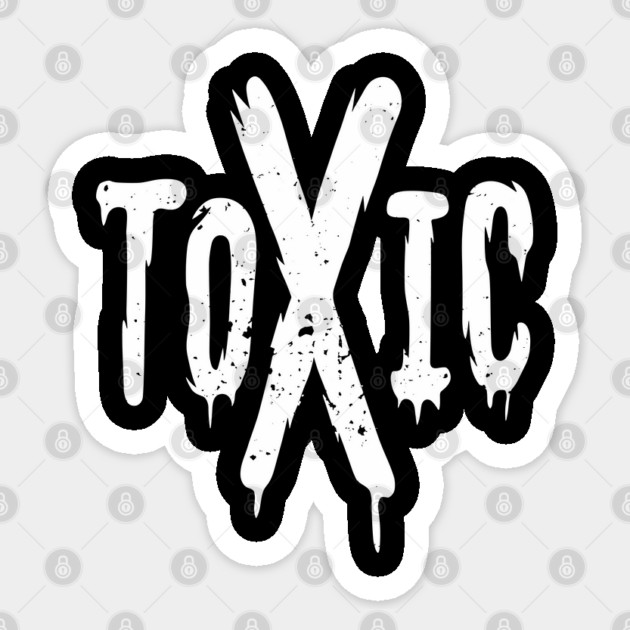 Toxic Sarcastic Provocative Attitude Warning Sticker by Anticorporati