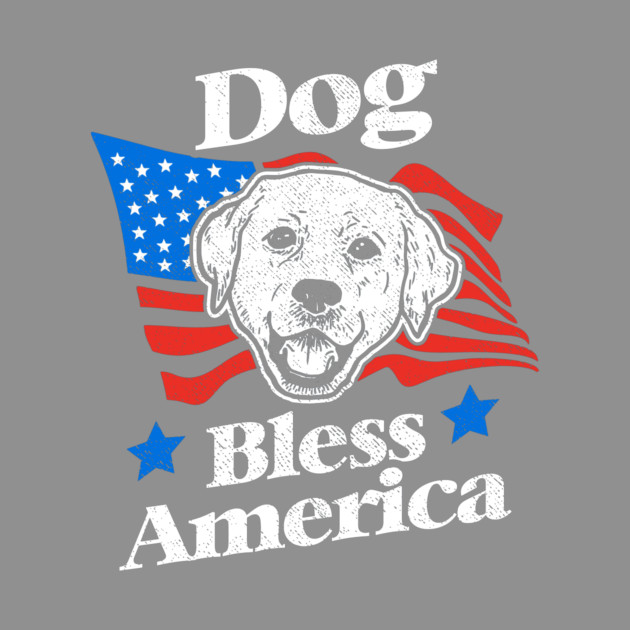 Dog Bless America by dumbshirts