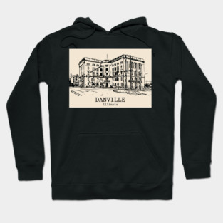 Danville - Illinois Hoodie