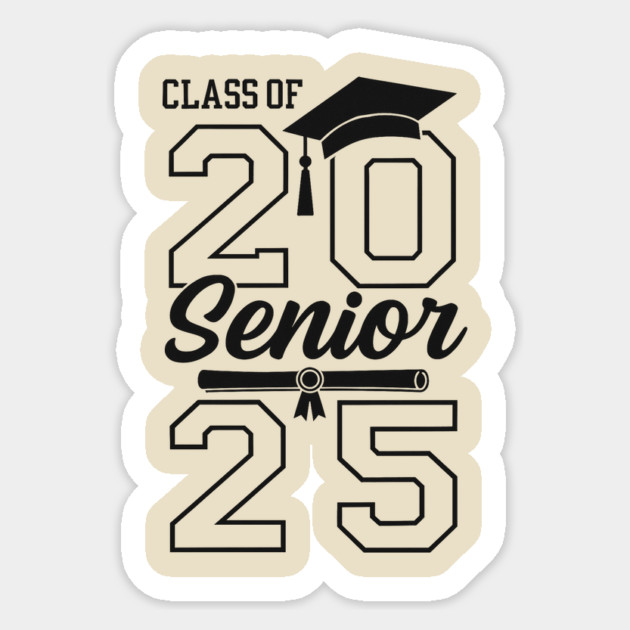 Class-of-2025-Senior-Graduation Sticker by ArtistTee ⭐⭐⭐⭐⭐