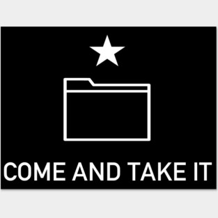 Come And Take It Digital - Anti-Censorship, Intellectual Freedom, Anti Copyright, Open Source Posters and Art