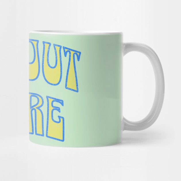 Way Out There – Retro Psychedelic by DonWillisJrArt