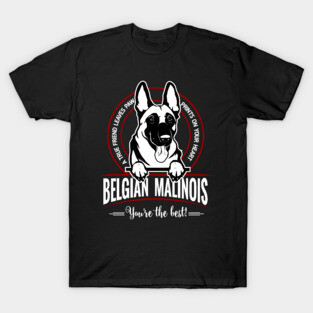 BELGIAN MALINOS THE BEST FRIEND T-Shirt