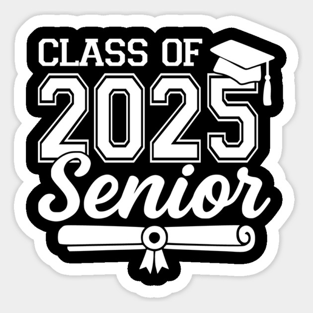 Class-of-2025-Senior-Graduation-High-School-College-Grad-Gift Sticker by ArtistTee ⭐⭐⭐⭐⭐