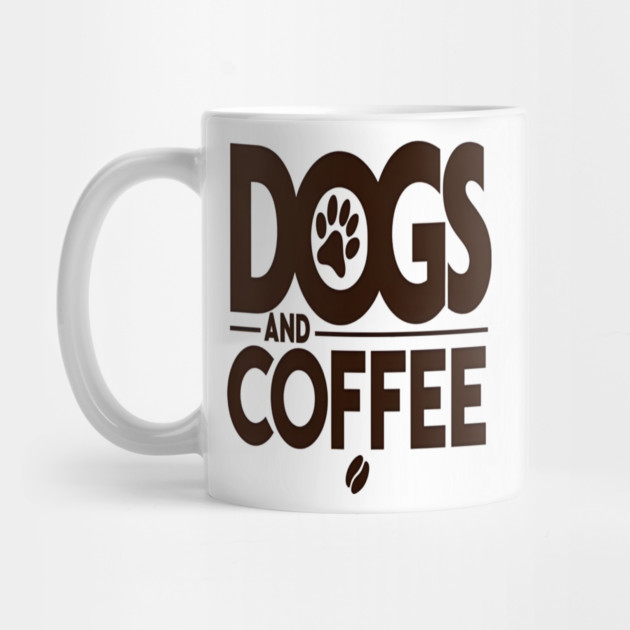 Dogs & Coffee Tee - My Perfect Kind of Chaos by OUTFITPAW