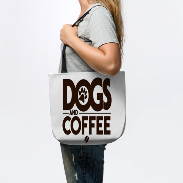 Dogs & Coffee Tee - My Perfect Kind of Chaos by OUTFITPAW