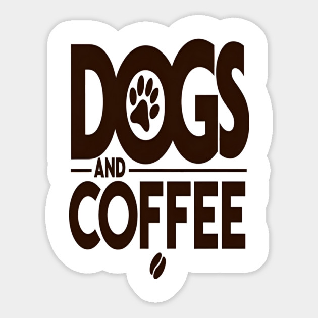 Dogs & Coffee Tee - My Perfect Kind of Chaos Magnet by OUTFITPAW
