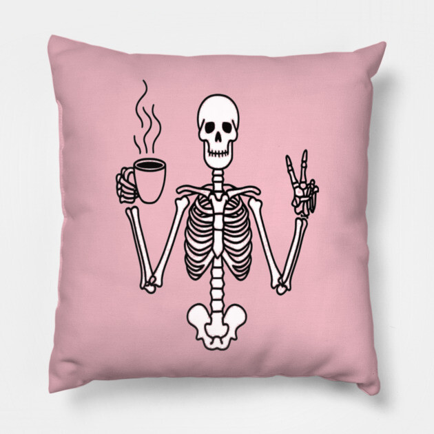 Skeletal Brew Tee - Dangerously Awake & Peaceful. Funny Skeleton Coffee Peace Pillow by OUTFITPAW