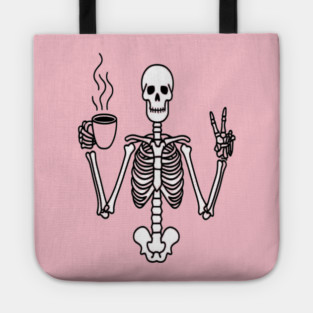 Skeletal Brew Tee - Dangerously Awake & Peaceful. Funny Skeleton Coffee Peace Tote