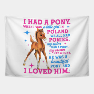 The Pony Remark Tapestry