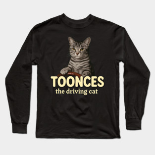 Toonces-The-driving-Cat Long Sleeve T-Shirt