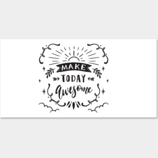 Make today awesome lettering design | Self Love | Self Love Quotes | Cute Self Love Quotes | Self Positivity Posters and Art