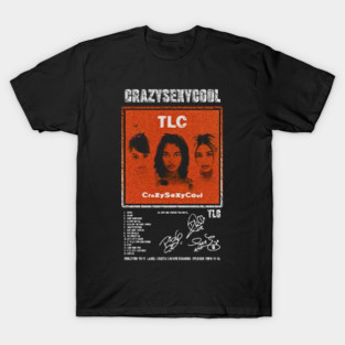 TLC - CRAZYSEXYCOOL ||ALBUM TRACKLIST || || T-Shirt