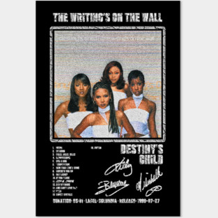 DESTINY'S CHILD - THE WRITING'S ON THE WALL ||ALBUM TRACKLIST || || Posters and Art