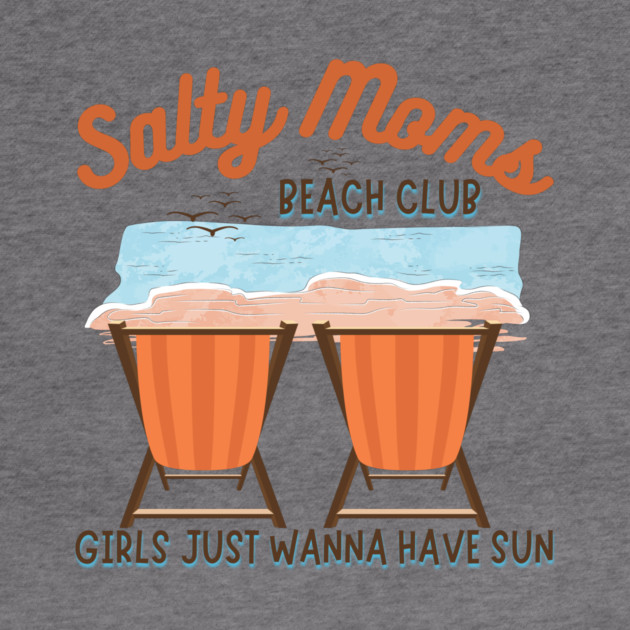 Salty Moms Beach Club Mother's Day by The WYLD Tribe