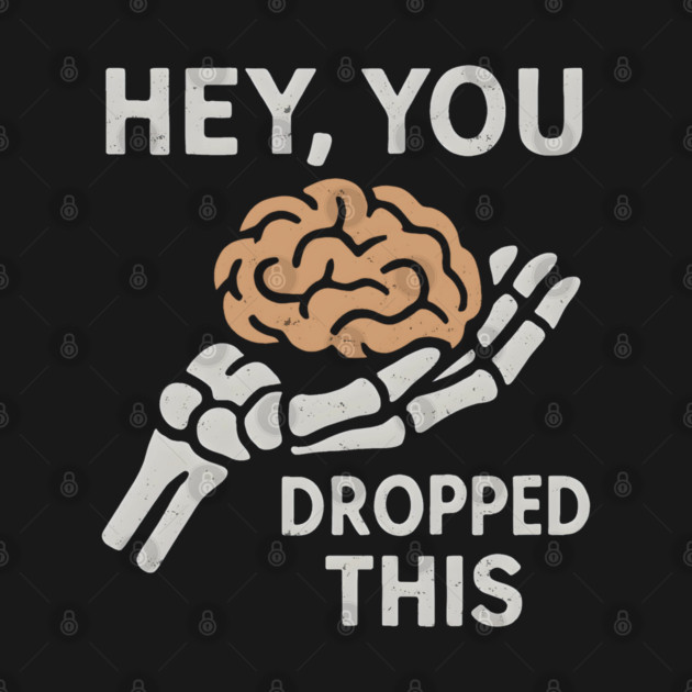 Hey You Dropped This by Maggie's Store 3